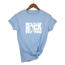 Load image into Gallery viewer, We Will Rock You T-shirt