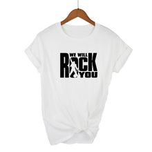 Load image into Gallery viewer, We Will Rock You T-shirt