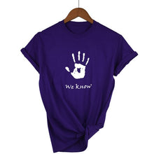 Load image into Gallery viewer, We Know T-Shirt
